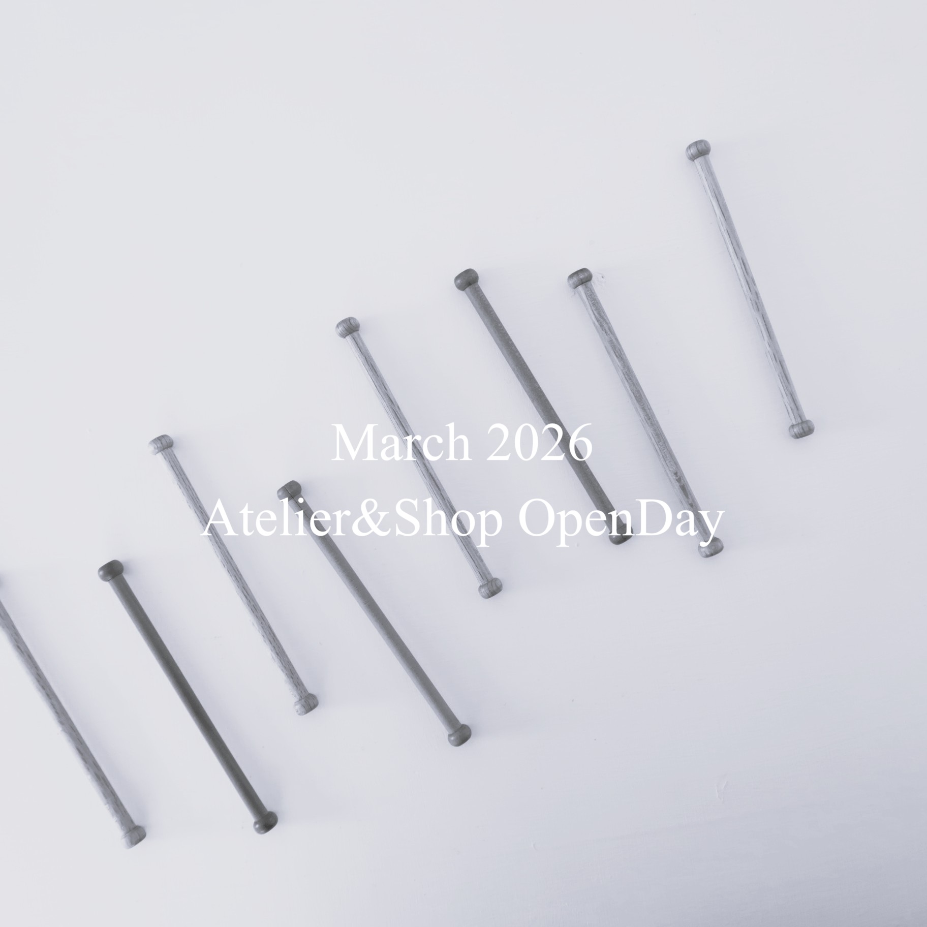 3月の アトリエショップ Open Day のご案内。