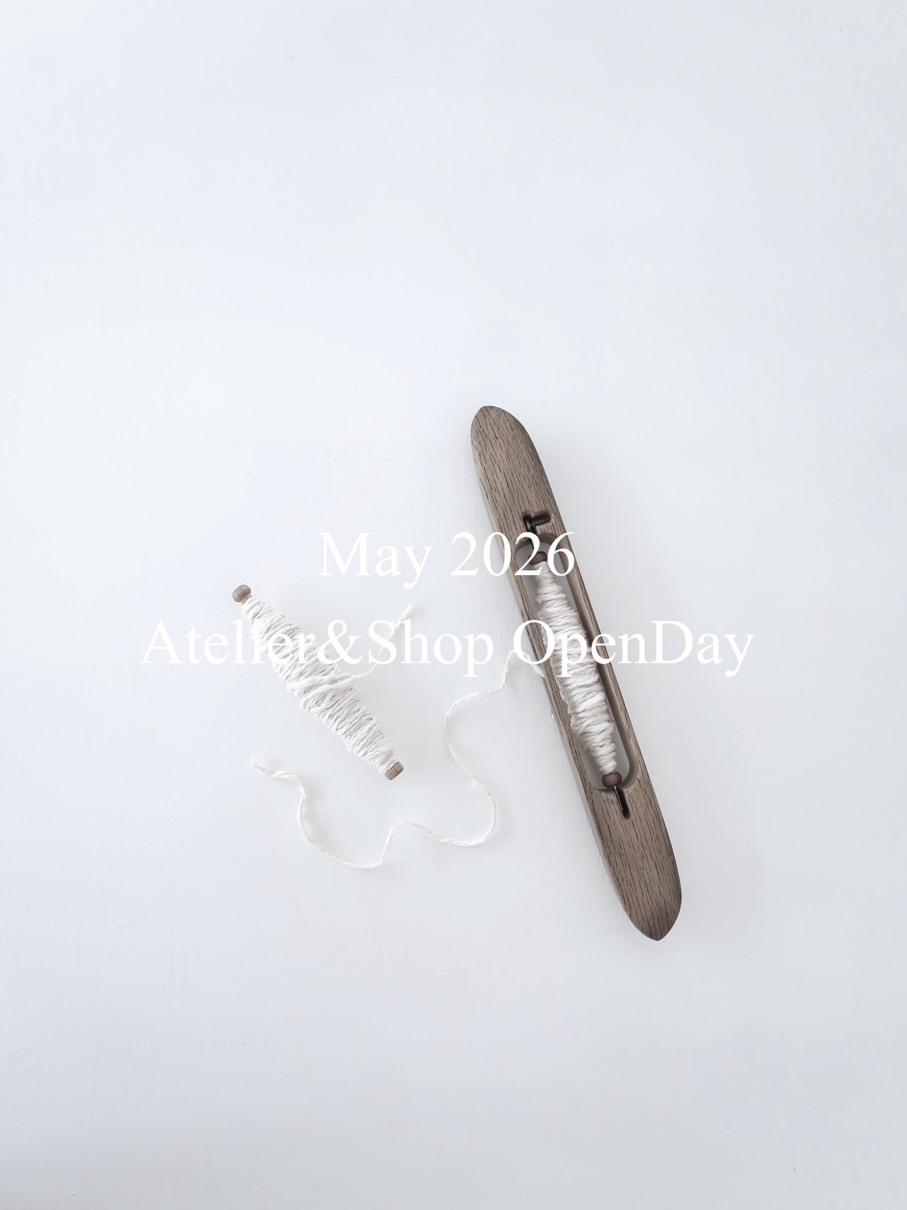 ５月のアトリエショップ Open Day のご案内。